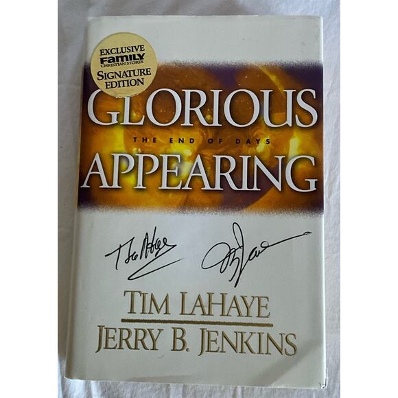 Glorious APPEARING The End of Days Signed Hardback with Dust Cover - Picture 1 of 8